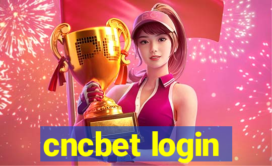 cncbet login